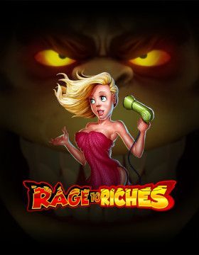 Rage to Riches
