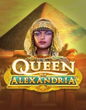 Queen of Alexandria
