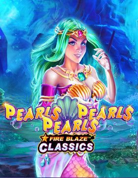 Fire Blaze Classic: Pearls Pearls Pearls