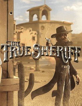The True Sheriff