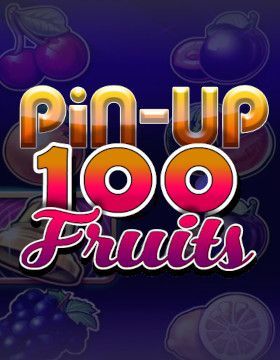 Pin-Up 100 Fruits
