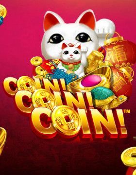Coin! Coin! Coin!
