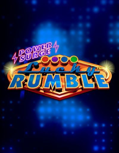 Lucky Rumble Power Surge