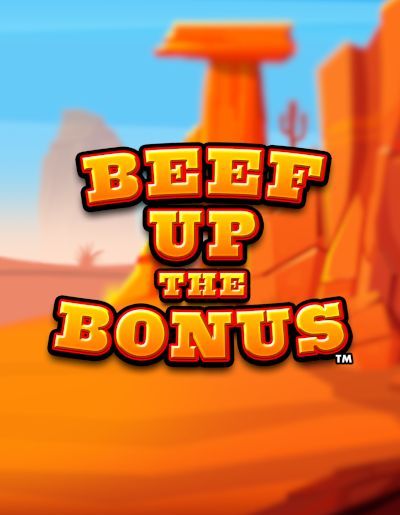 Beef Up the Bonus