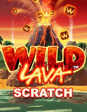 Wild Lava Scratch