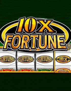 10x Fortune