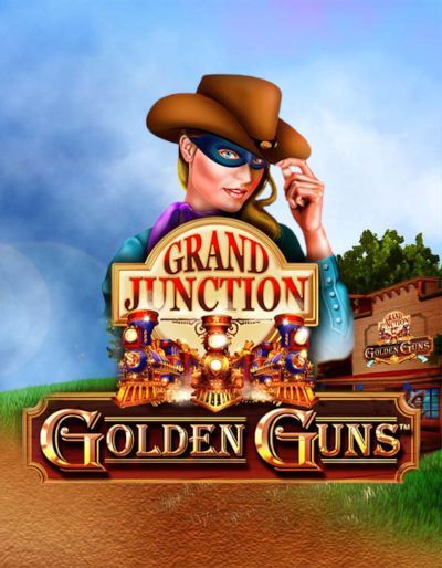 Grand Junction: Golden Guns