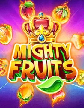 Mighty Fruits
