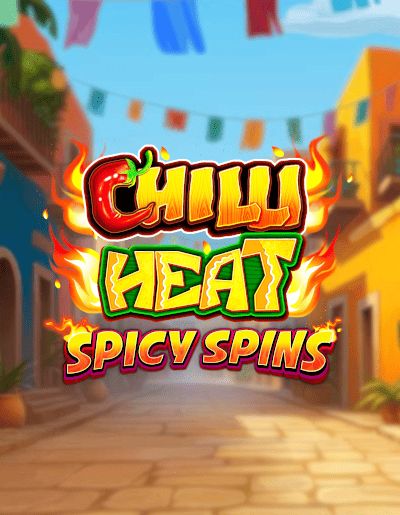 Chilli Heat Spicy Spins