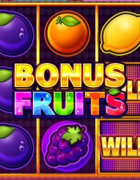 Bonus Fruits