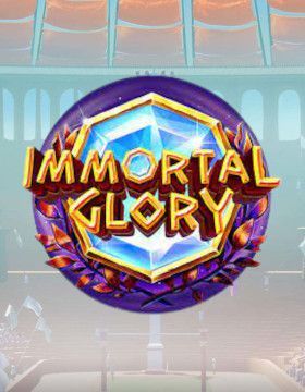 Immortal Glory