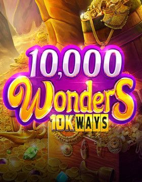 10000 Wonders 10k Ways