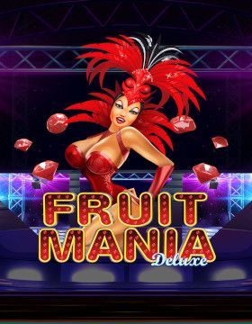 Fruit Mania Deluxe