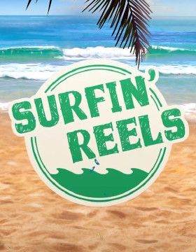 Surfin' Reels