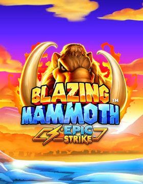 Blazing Mammoth