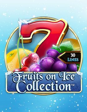 Fruits On Ice Collection 30 Lines