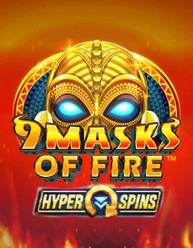 9 Masks of Fire HyperSpins