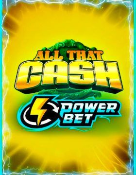 All That Cash Power Bet