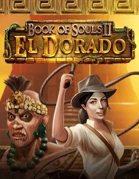 Book of Souls 2: El Dorado