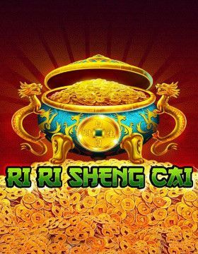 Ri Ri Sheng Cai