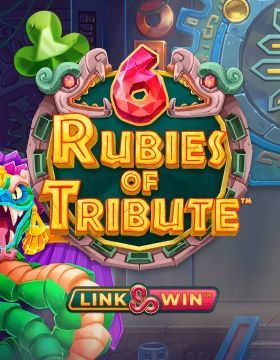 6 Rubies of Tribute
