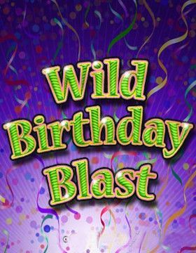 Wild Birthday Blast