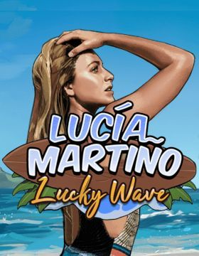 Lucia Martiño Lucky Wave