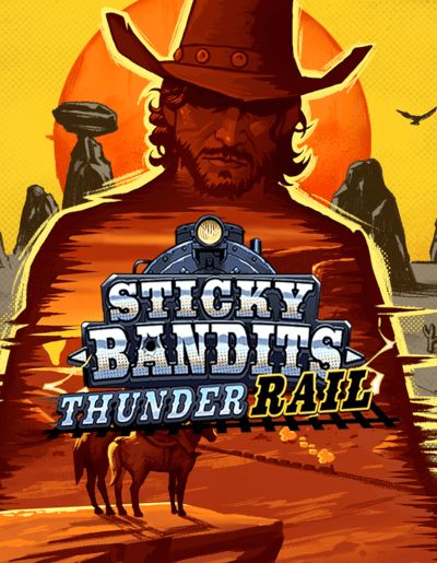 Sticky Bandits Thunder Rail