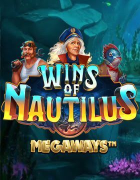 Wins of Nautilus Megaways