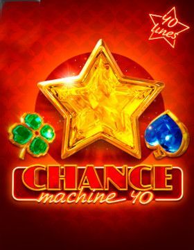 Chance Machine 40