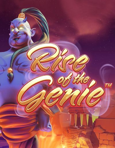 Rise of the Genie
