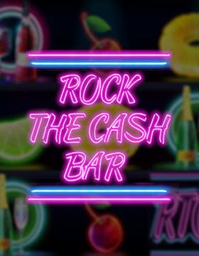 Rock the Cash Bar