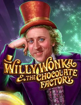 Willy Wonka and The Chocolate Factory