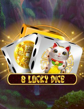 8 Lucky Dice