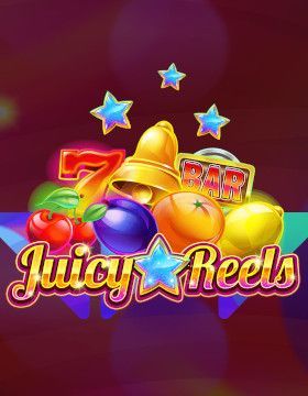 Juicy Reels