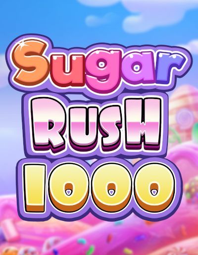 Sugar Rush 1000