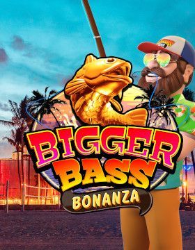 Bigger Bass Bonanza