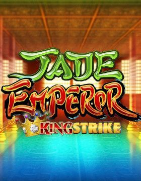 Jade Emperor King Strike