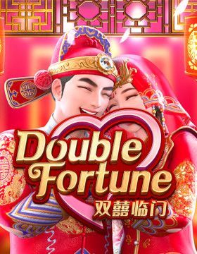 Double Fortune