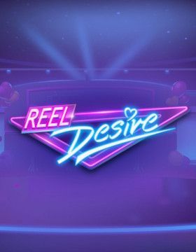 Reel Desire