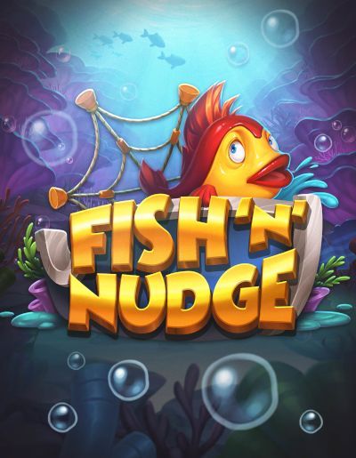 Fish 'n' Nudge