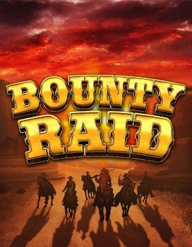 Bounty Raid