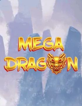 Mega Dragon