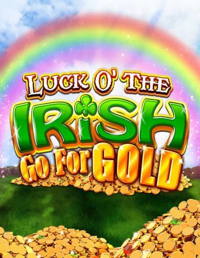 Luck O' The Irish Go For Gold