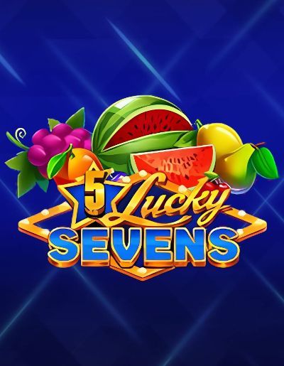 5 Lucky Sevens