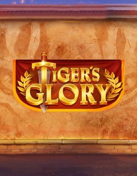 Tiger’s Glory