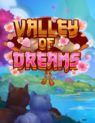 Valley of Dreams