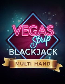 Multihand Vegas Strip Blackjack