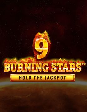 9 Burning Stars