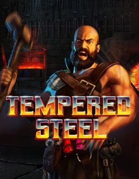 Tempered Steel